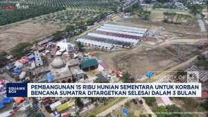 Terobosan! 15 Ribu Hunian Korban Bencana Tuntas 3 Bulan!