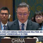 AS Kena Semprot! China Bela Venezuela di Sidang PBB!