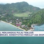 Membangun Asa Ekonomi di Pulau Breueh